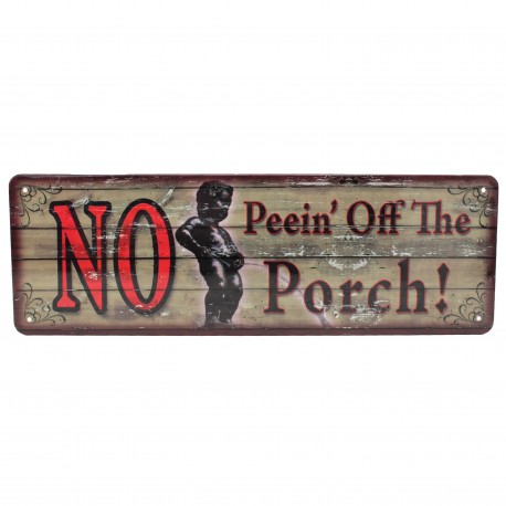 No Peein' Off The Porch TinSign 10.5x3.5" RIVERS-EDGE-PRODUCTS
