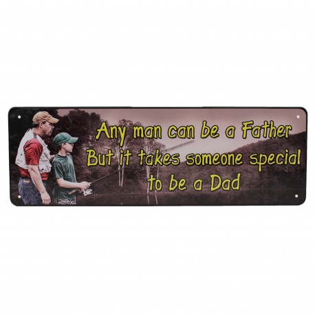 Any Man Can Be A Father TinSign 10.5x3.5" RIVERS-EDGE-PRODUCTS
