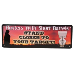 Hunters w/Short Barrels  Sign 10.5x3.5" RIVERS-EDGE-PRODUCTS