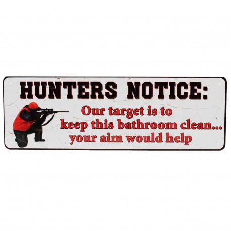 Hunters Notice Tin Sign 10.5" X 3.5" RIVERS-EDGE-PRODUCTS