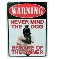 Warning-never Mind The Dog Tin Sign 13" RIVERS-EDGE-PRODUCTS