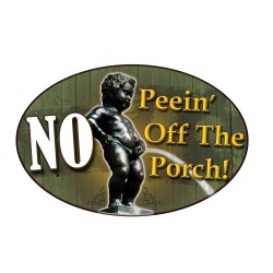 No Peein' Off The Porch Tin Sign RIVERS-EDGE-PRODUCTS