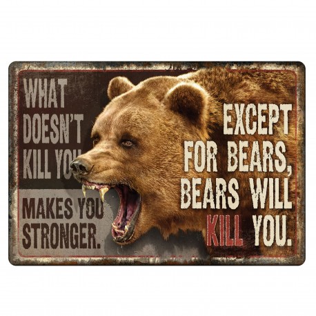 Bears Will Kill You Sign RIVERS-EDGE-PRODUCTS