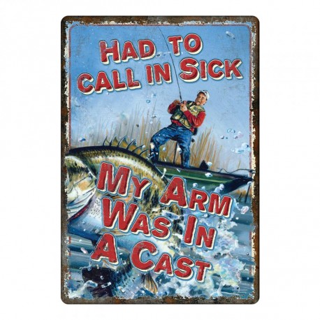 My Arms In A Cast Sign RIVERS-EDGE-PRODUCTS